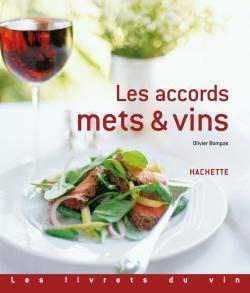 Hachette Pratique - les accords mets et vins - Recipe Book